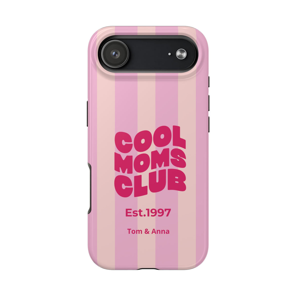 Phone Case Cool Moms Club & Names of children