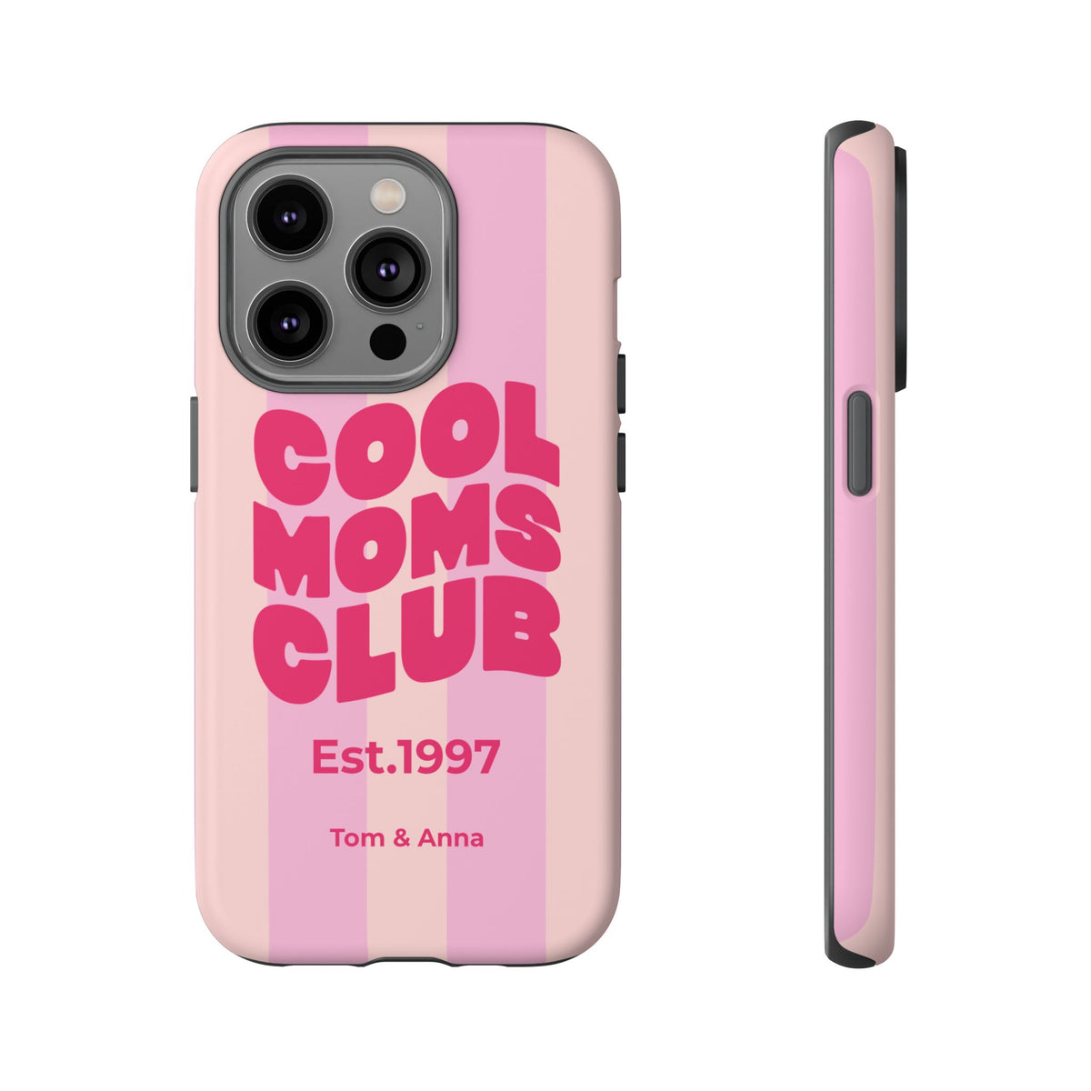 Phone Case Cool Moms Club & Names of children