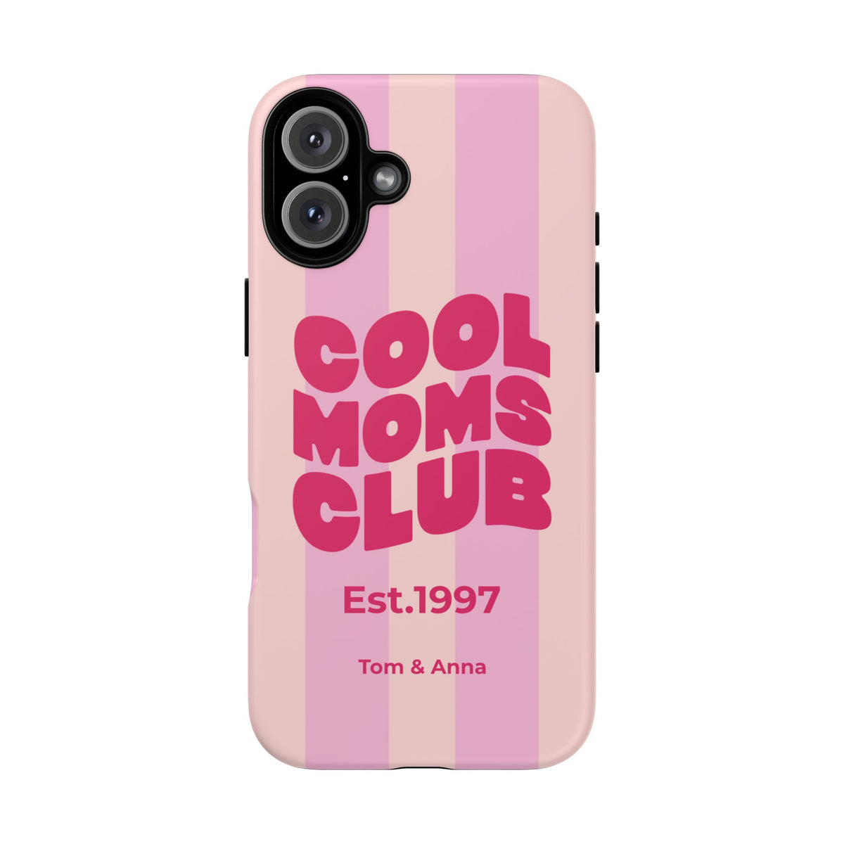 Phone Case Cool Moms Club & Names of children