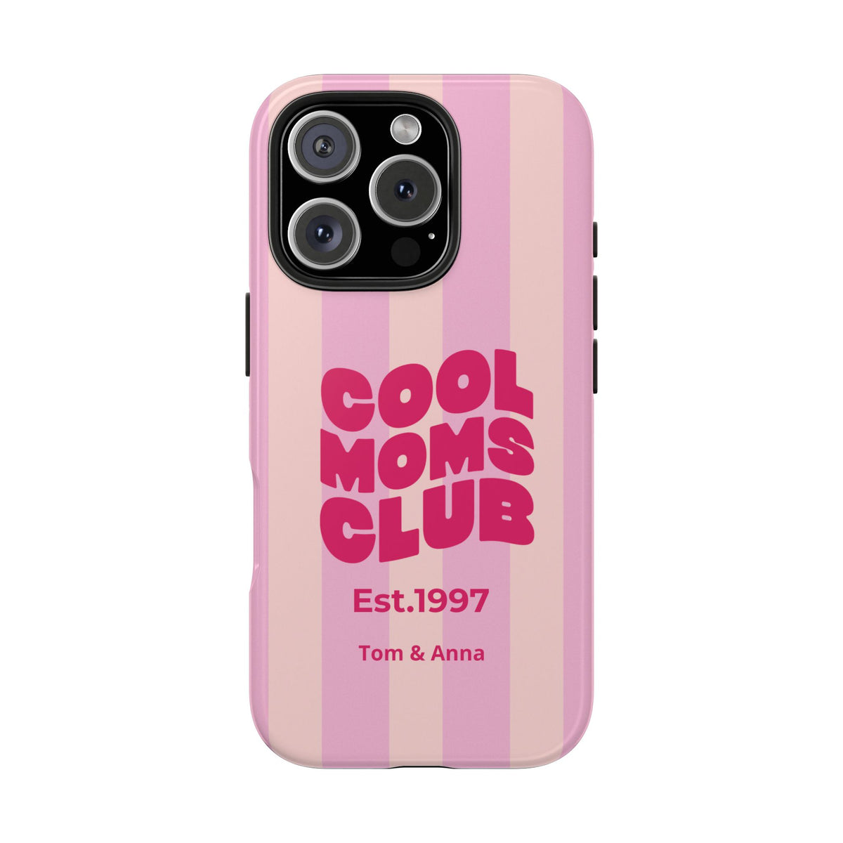 Phone Case Cool Moms Club & Names of children